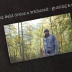 Field Dressing a Deer Video – HuntingMagazine.net