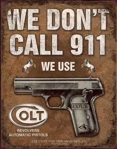 Top 10 – We Don’t Call 911 Signs for Gun Owners
