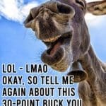 Hunting Meme: LOL, LMAO – So tell me again about the 30 point buck you saw.