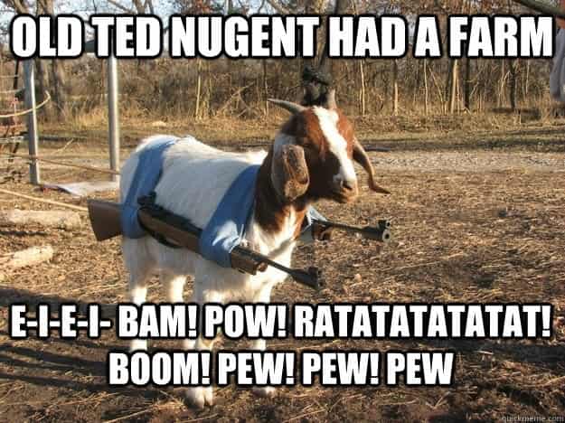 Funny Ted Nugent Hunting Meme: Old Ted Nugent Had a Farm