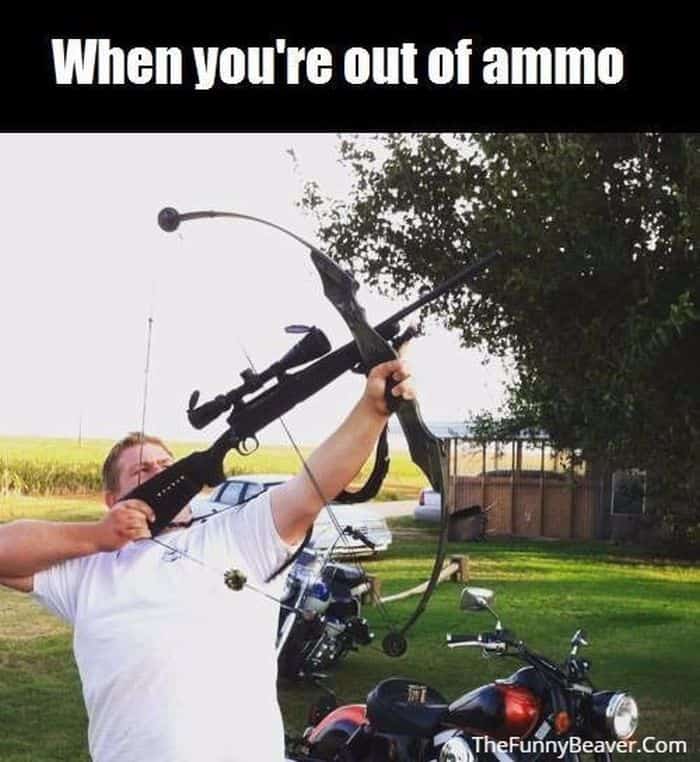 Funny Hunting Meme: When You’re Out Of Ammo