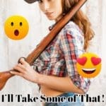 Funny-Hunting-Meme—Sexy-Girls-with-Guns-I’ll-Take-Some-of-That—Hunting-Magazine