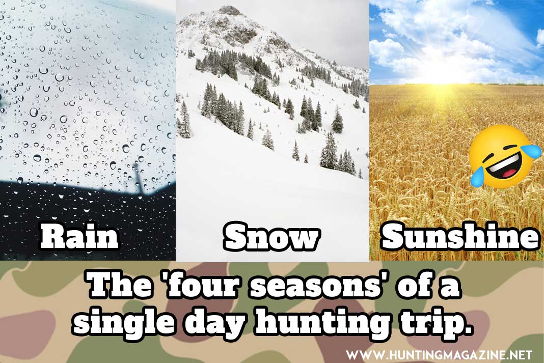 Hunting Meme: The 'Four-Seasons' of a Single Day Hunting Trip - Hunting Magazine