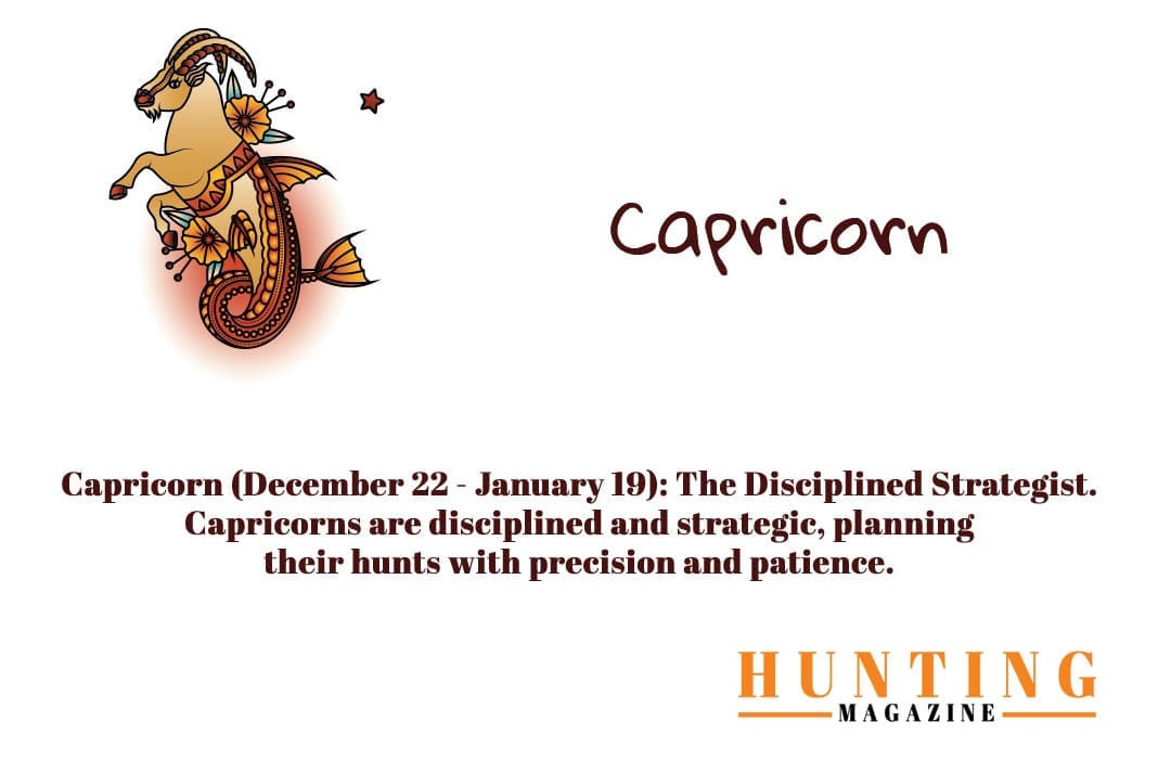 Hunting Magazine Horoscope: Hunting Zodiac Signs: Capricorn