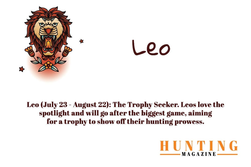 Hunting Magazine Horoscope: Hunting Zodiac Signs: Leo