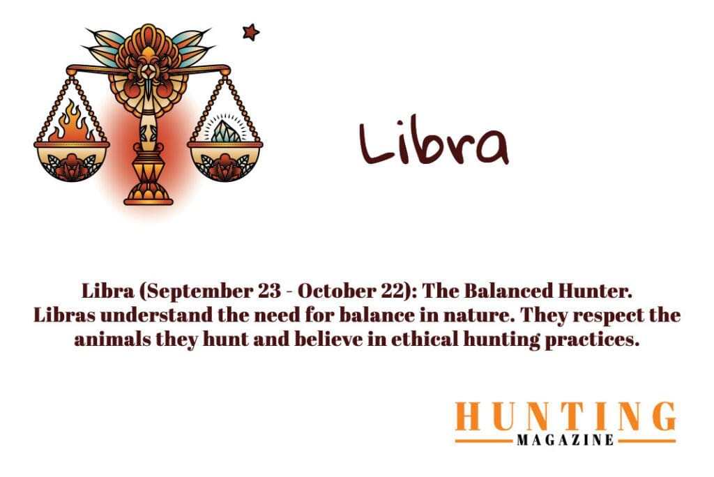 Hunter Zodiac Sign Libra Hunting Magazine