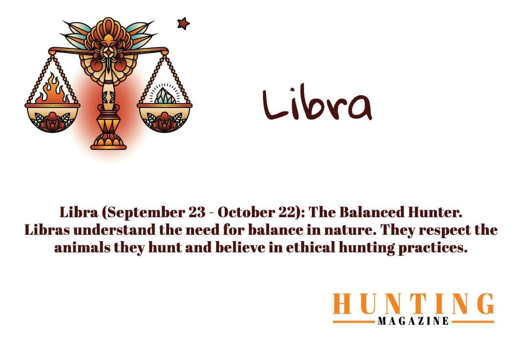 Hunting Magazine Horoscope: Hunting Zodiac Signs: Libra