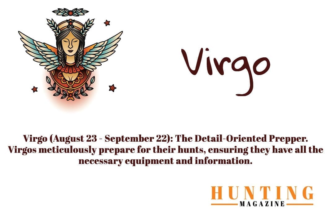 Hunting Magazine Horoscope: Hunting Zodiac Signs: Virgo