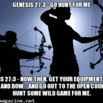 Genesis 27:3 – Go Hunt for Me
