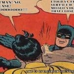 Batman Slaps Robin Hunting Meme