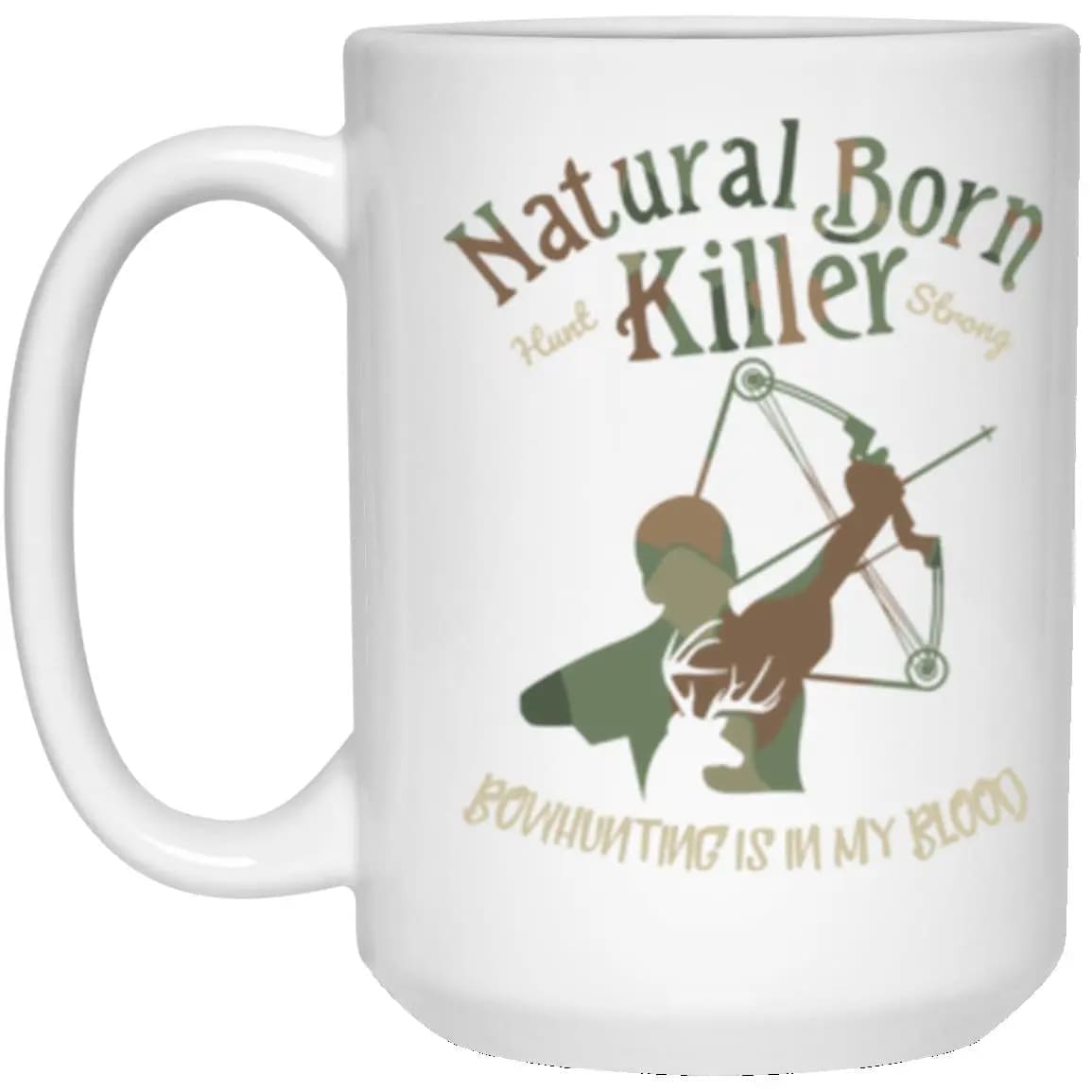 Natural Born Killer Bowhunting 15 oz. White Mug - Gift Ideas for Hunters