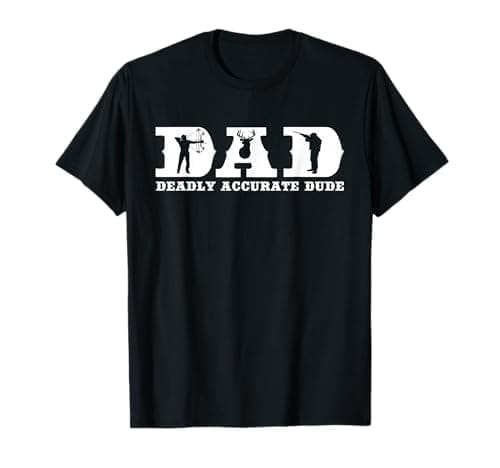 Funny Hunting Dad T Shirt: Cool Father's Day Gift